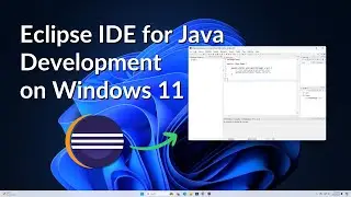 How to Install Eclipse IDE for Java Development on Windows 11