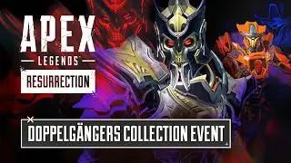 Apex Legends: Doppelgangers Collection Event Trailer