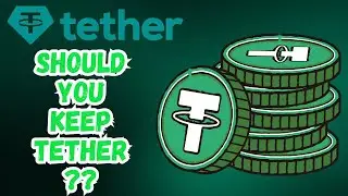 What Is Tether: Is Tether Safe To Hold???