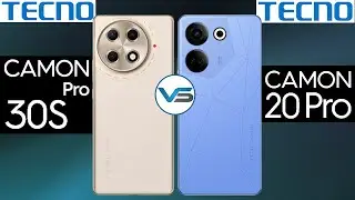 Tecno Camon 30S Pro 4G VS Tecno Camon 20 Pro 4G | Tecno Camon 20 Pro 4G VS Tecno Camon 30S Pro 4G