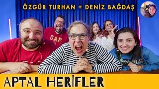 Çok Üst Düzey Bir Mizah Bu - Aptal Herifler - Canlı Yayın Konuk: Özgür Turhan & Deniz Bağdaş -S03B18