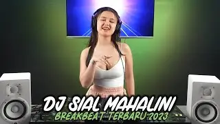 DJ BREAKBEAT SIAL MAHALINI - BAGAIMANA DENGAN AKU TERLANJUR MENCINTAIMU REMIX 2023