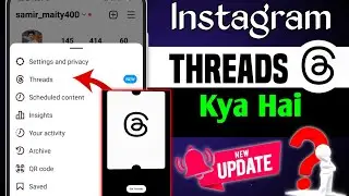 Threads app Instagram | Instagram Threads Kya hai | How to Use Instagram Threads