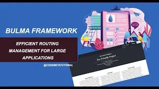 Efficient Routing Management in a Single File for Large Applications | Learn Bulma Css Framework