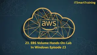 EBS Volume Hands-On-Lab In Windows | Episode 23