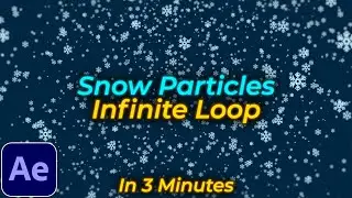 Snow Particles Tutorial in After Effects | Snow Particles Loop Animation