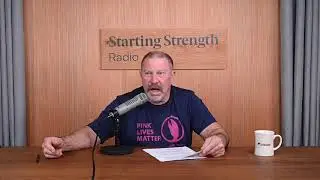 Losing And Gaining Weight With Diet And Starting Strength - Starting Strength Radio Previews