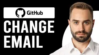 How To Change Email On GitHub (How Do You Change User Email In GitHub?)