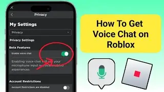 How To Get Voice Chat On Roblox (2024) | Enable Voice Chat in Roblox