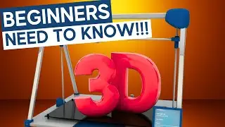 3D Printing for Beginners: You Need to Know This!