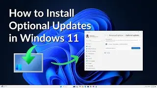 How to Install Optional Updates in Windows 11