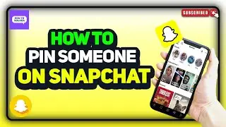 How to pin someone on snapchat 2024