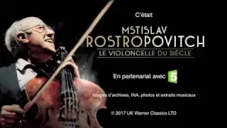 MSTISLAV ROSTROPOVITCH : Le violoncelle du siècle