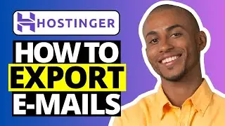 How to Export Emails From Hostinger - Email Backup Emails