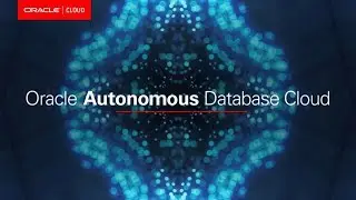 What Is Oracle Autonomous Database Cloud?