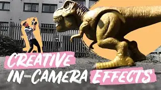 Top 6 In-Camera Special Effects