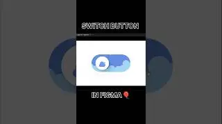 How To Create Toggle Switch Button On Figma | Dark & Light Theme Change in #Figma #virel #shorts