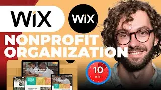 Nonprofit Organization Website on Wix in 10min - How To Make Nonprofit Organization Site Tutorial