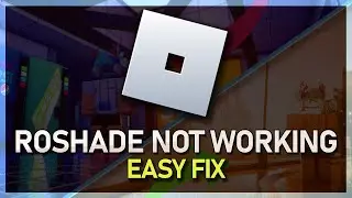 How To Fix RoShade Not Working - Roblox Shaders Guide