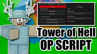 (2022 PASTEBIN) NEW OP Tower of Hell Script! TP to top, Trolling, God Mode!