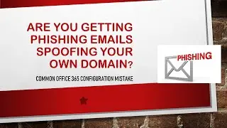 Common Misconfiguration in Office 365