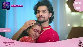 Mann Sundar | 9 June 2024 | Full Episode 900 | मन सुंदर | Dangal TV