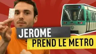 JEROME PREND LE METRO