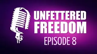 Unfettered Freedom, Ep. 8 - ESR Predictions, Respondus, DRM, Webmail Providers, All Distros Are Good