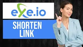 How to Shorten URL in Exe.io (EASY Tutorial)