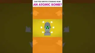 Can You Survive Standing Near An Atomic Bomb? 💥🚀