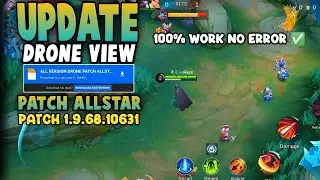 DRONE VIEW SCRIPT MLBB TERBARU 2025! | WORK ALL MODE