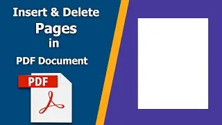 How to insert and delete pages from a PDF Document using adobe acrobat pro dc