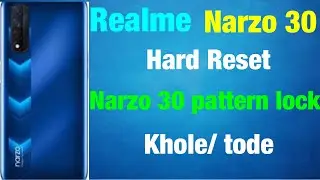 Realme Narzo 30 hard reset / How to hard reset Narzo 30 / Narzo 30 ka lock khole…