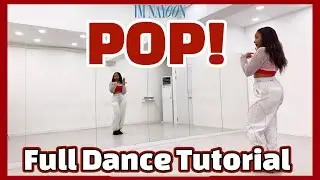 NAYEON ‘POP’ - FULL DANCE TUTORIAL