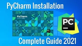 How To Install PyCharm IDE on Windows 10 | Updated 2021 | Step by Step PyCharm Installation