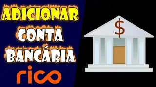 Como ADICIONAR CONTA BANCÁRIA na RICO