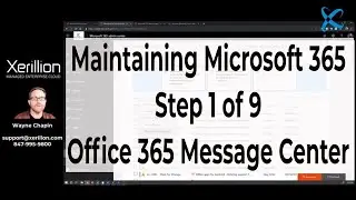 Office 365 Message Center | Step 1 of 9 | Maintaining Microsoft 365