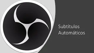 Subtítulos automáticos en OBS Studio. En tiempo Real!