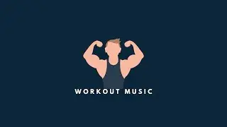Workout music motivation for men