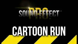 95 | Cartoon Run | Sound Effect For Vlog | No Copyright Sound Effect