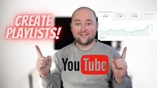 HOW TO EASILY CREATE A PLAYLIST ON YOUTUBE 2020 [How To Get More Views FAST On YouTube]