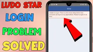 How to Fix Login Problem Solved In Ludo Star