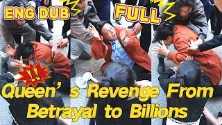 💼FROM SLUMS TO CEO! Village Riot Exposes Greed.....【ENG DUB】【FULL】（chinese drama eng sub）