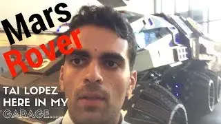 Here in my Garage w/ MARS ROVER Tai Lopez