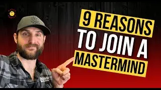 9 Reasons You Should Join a Mastermind Community | Mastermind Benefits | Why Join A Mastermind