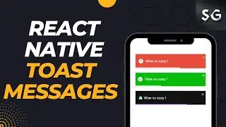 Toast Messages in React Native || React Native Tutorial