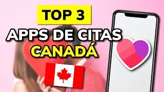 🥇 3 Mejores APPS de CITAS en CANADÁ (2024)