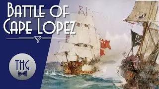 The Battle of Cape Lopez: End of the Golden Age of Piracy.