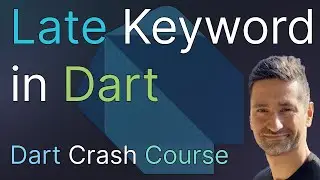 Late Keyword in Dart - Learn About Lazily Evaluating Expressions in Dart Using the Late Keyword