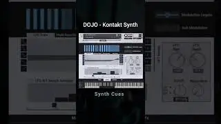 Dojo - Scoring synth for Kontakt - Synth cues snapshots